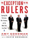 The Exception to the Rulers By Amy Goodman